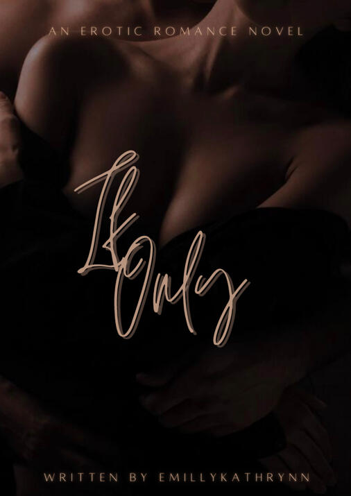 If Only by EmillyKathrynn